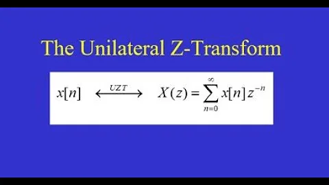 Chapter 10 The Unilateral Z Transform