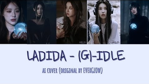 (G)-IDLE - LA DI DA ai cover (original by everglow)