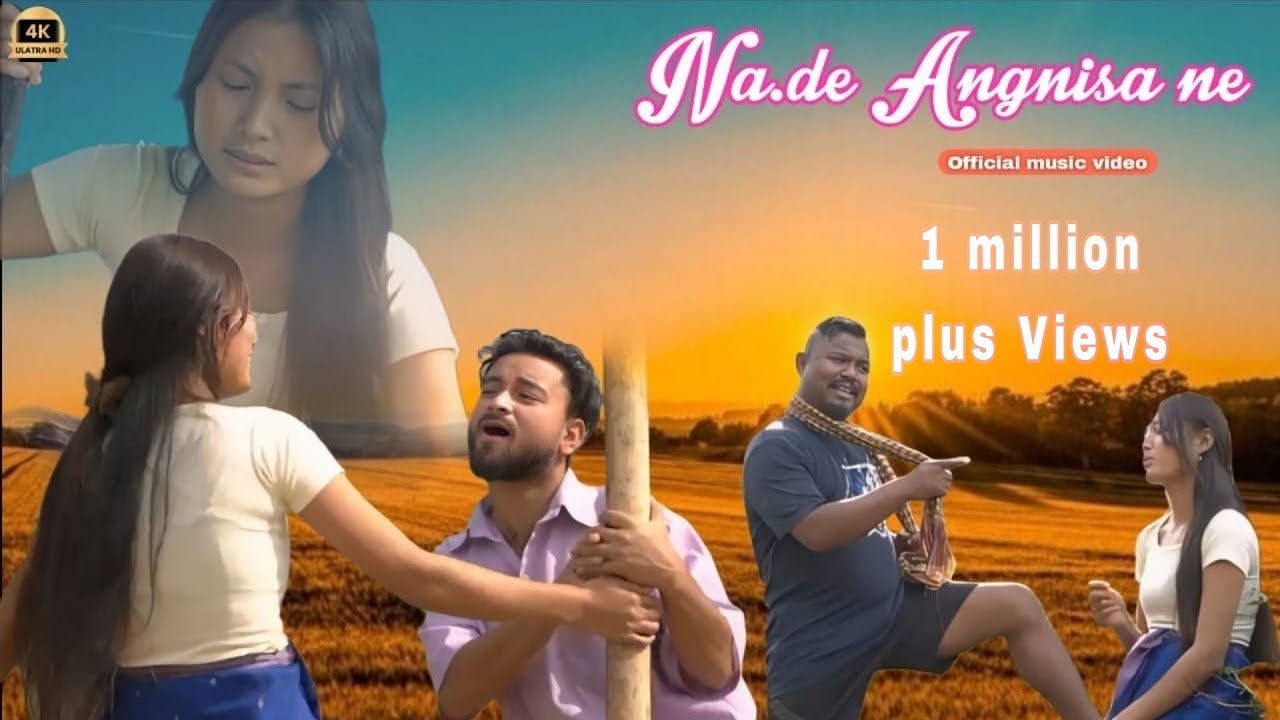 NA'DE ANGNISA NE  ||NEW OFFICIAL MUSIC VIDEO || BY LAIZIMAN SANGMA Ft.BAHUL MARAK