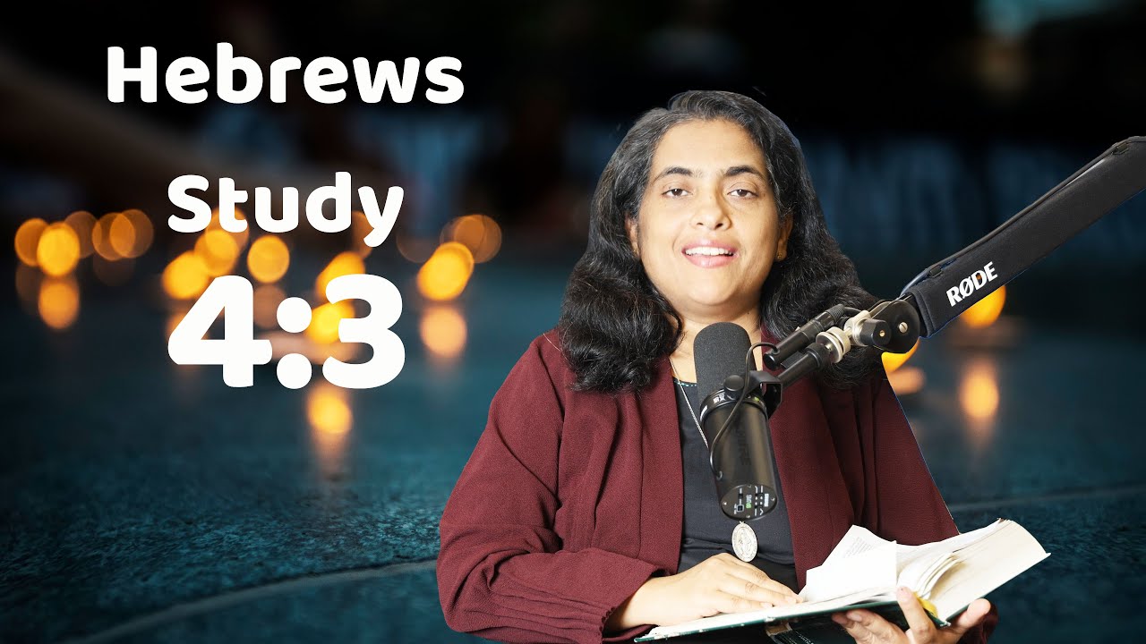 Hebrews 4: 3 Study 