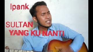 Suara Mirip Ipank Yang Ku Nanti Cover