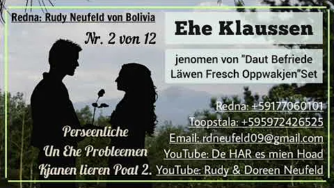 Redna: Rudy Neufeld von Bolivia - Ehe Klaussen - P...