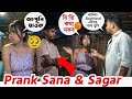 Prank on viral couple sana and sagar  prank gone emotional   prank at jorhat