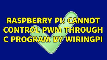 Raspberry Pi: Cannot control pwm through c program by wiringpi (2 Solutions!!)