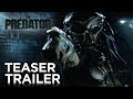 The predator  teaser trailer  20th century fox