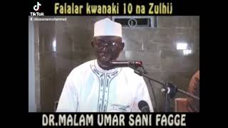 Falalar Kwanaki 10 Na Zul-Hajji Daga Bakin Prof Umar Sani Fagge