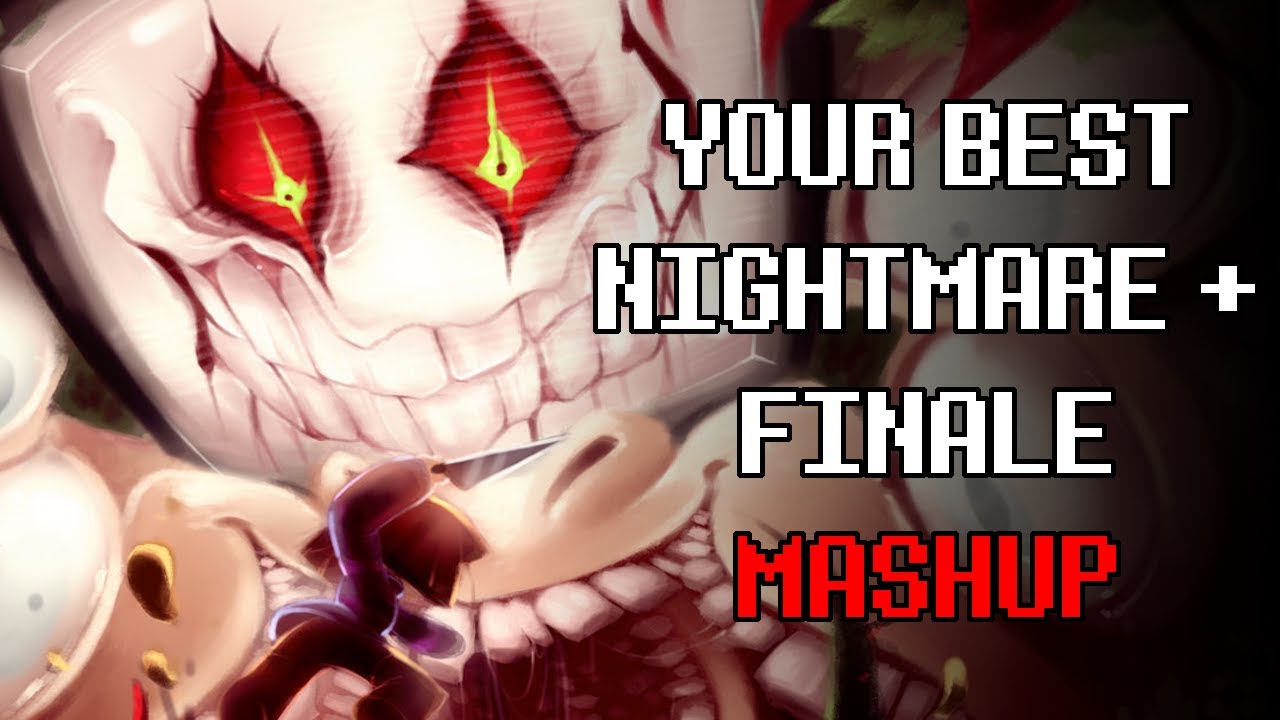 Your Best Nightmare/Finale Sextuple Mashup - Undertale 10th Anniversary Special