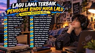 Jadi Terkenang! ❤️ Kumpulan Lagu Kenangan 70an 80an 90an Terbaik Sepanjang Masa