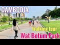 Walking tour Phnom Penh city of Cambodia | Wat Botum Park [01,June,2021]