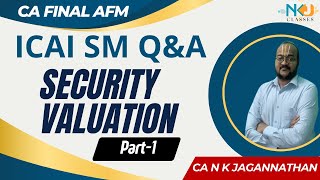 SECURITY VALUATION - ALL ICAI SM Q & A  Part-1 [Equity Valuation based Q & A]