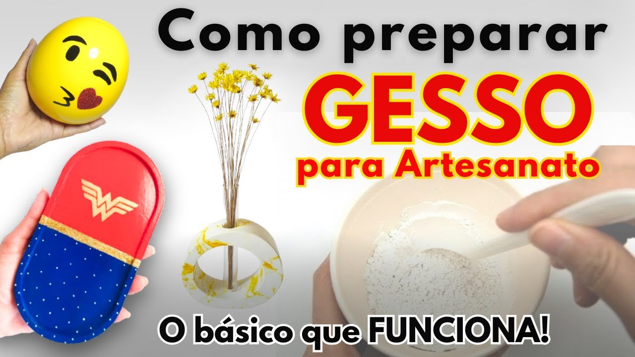 GESSO RESISTENTE para ARTESANATO - O básico que funciona!