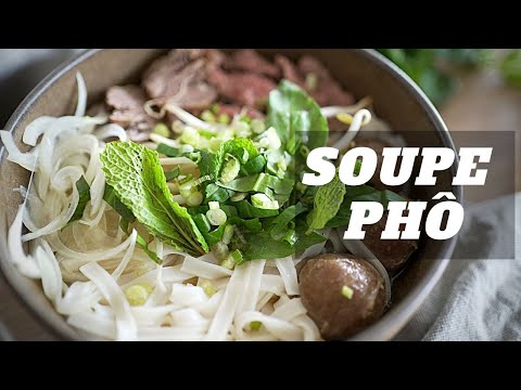 Vidéo: Comment Faire Du Pho Vietnamien, Une Soupe Parfaite Pour Le Printemps