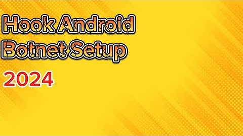 Hook Android Botnet Setup