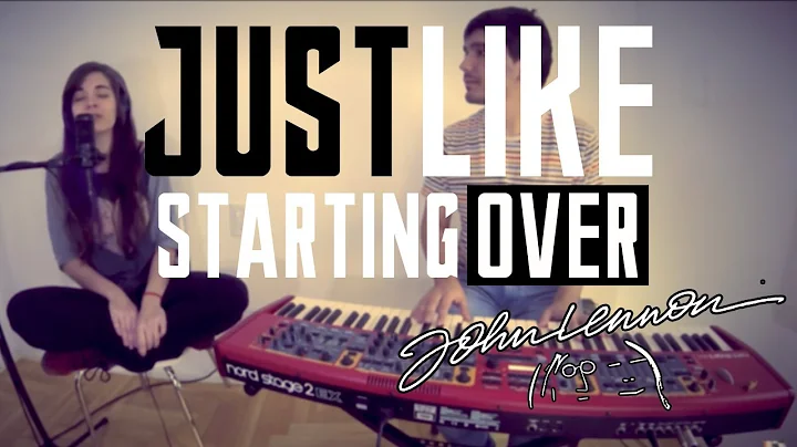 "(Just Like) Starting Over" (John Lennon) - An Esp...