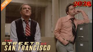 The Streets of San Francisco Full Episode 🔥 Retro Homicide Investigation Drama 🎬