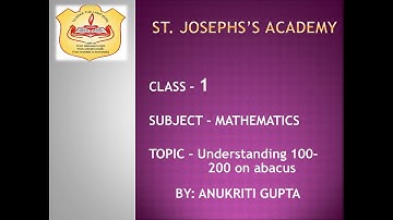 Class 1, Mathematics (Understanding 100-200) by Anukriti Gupta