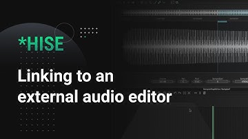 Linking HISE to an external audio editor