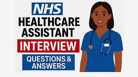 NHS Healthcare Assistant INTERVIEW Questions and ANSWERS! (How to PASS Your HCA Interview!)