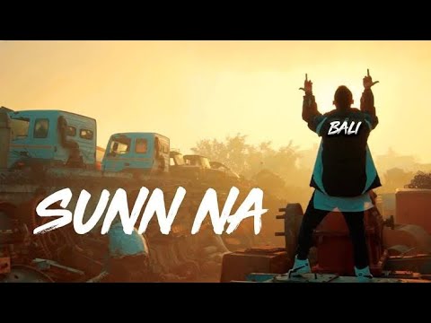 SUNN NA Official Songs  BALI  RASLA  HINDI RAP  2020 Muh me lele WiFi  ab maja aa rha h