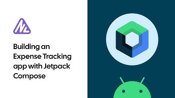 08   Building an Expense Tracking app with Jetpack Compose