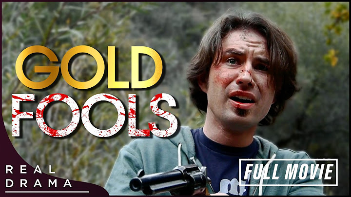 Gold Fools (FULL MOVIE) | Gripping Adventure Thriller | Real Drama
