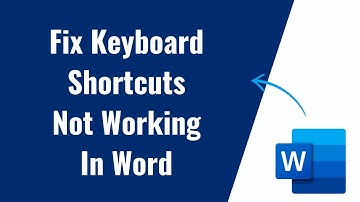 Fix Keyboard Shortcuts Not Working In Microsoft Word