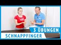 Schnappfinger / schnellender Finger - 3 effektive Übungen (für zuhause)