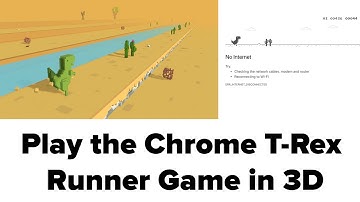 Now Play the Chrome T-Rex Runner Game in 3D