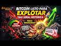#54: Bitcoin listo para EXPLOTAR tras señal histórica