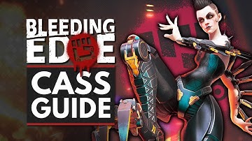 BLEEDING EDGE | Cass Guide - Abilities, Supers, Tips & Tricks
