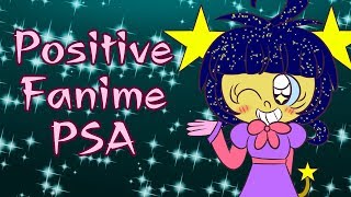 Positive Fanime PSA (The Hashtag Edition)