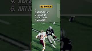 Top 5 Raiders of All Time!