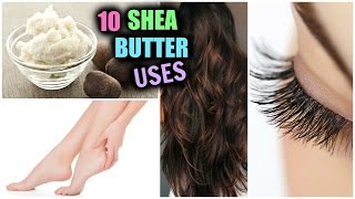 10 Beauty Benefits of Shea Butter │ Soft Smooth Skin & Hair, UnderEye Circles, Long Eyelashes!