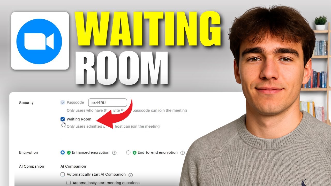 How to Use Zoom Waiting Rooms (Tutorial 2026)