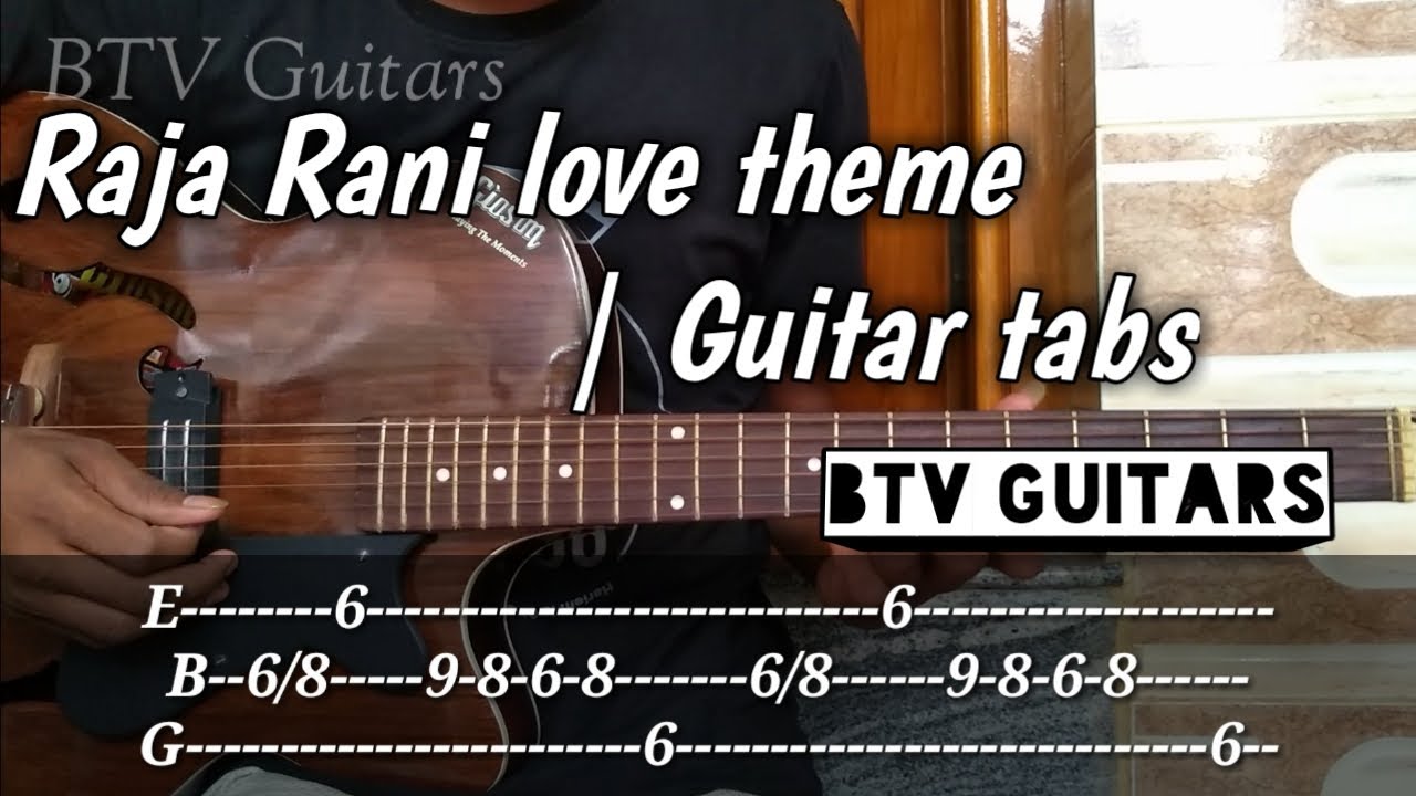 Raja Rani love theme | Raja Rani | Guitar tabs | BTV Guitars - YouTube