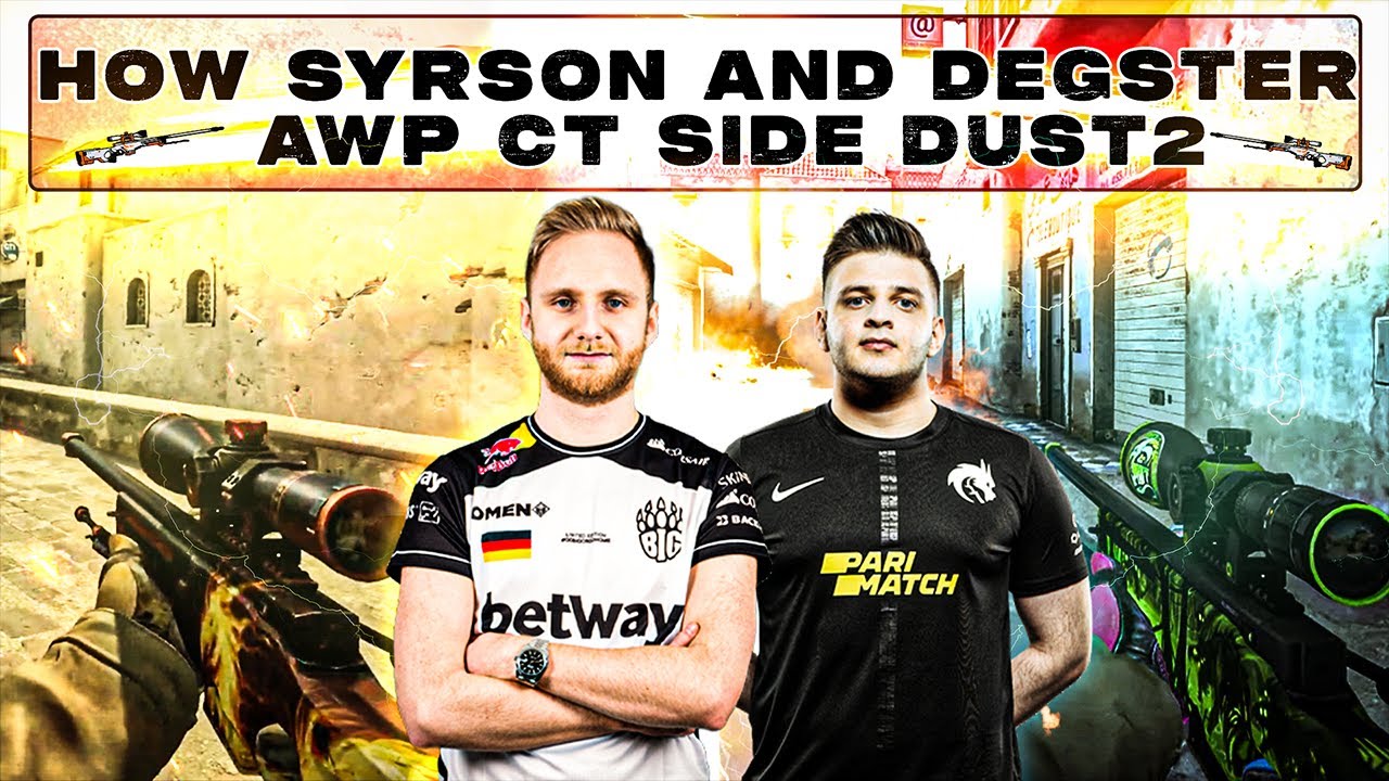 How syrsoN & degster AWP Dust2 CT Side (CS:GO Guide) - YouTube