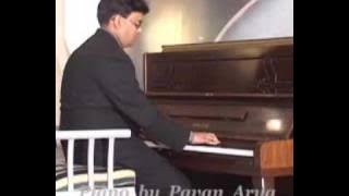 Ye Mera Diwanapan Hai--Tune on Piano by PAVAN ARYA-- www.pavanarya.com