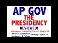 AP GOV Review Chapter 12 The Presidency