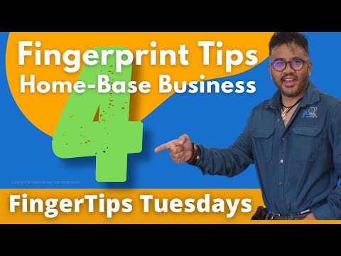 4 Fingerprinting Business Tips Working From Home | FingerTips #7