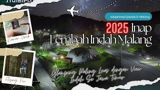 Review Jujur Lembah Indah Malang: Glamping Terluas,Tapi Apa Cocok untuk Staycation Keluarga?