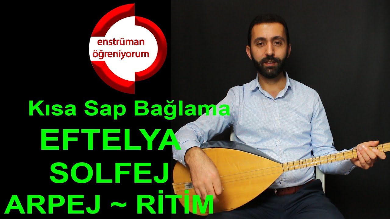 Eftelya - Kısa Sap Bağlama Arpej Açıklamalı (İleri Seviye)