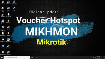 Membuat Hotspot Voucher an Menggunakan Mikrotik dan Mikhmon