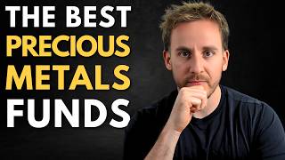 The Best Precious Metals Funds For Uk Investors