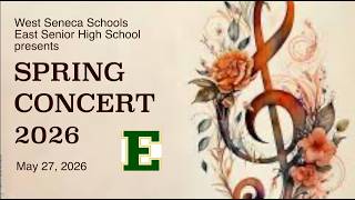 East Senior "Spring Concert 2026"