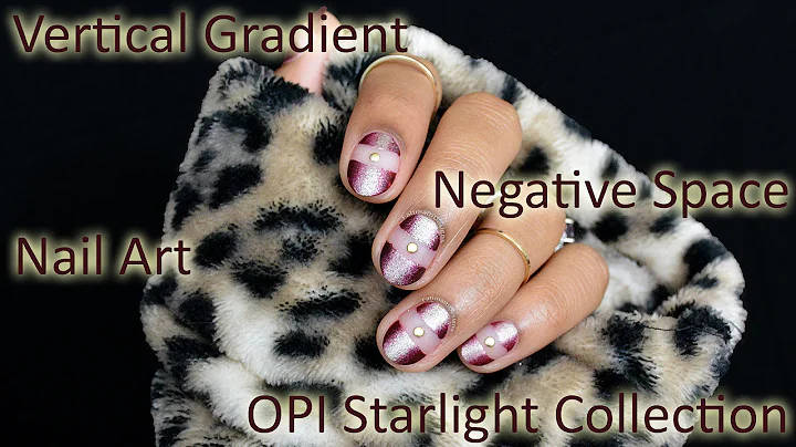 DIY: Vertical Gradient Negative Space Nail Art ( OPI Starlight )