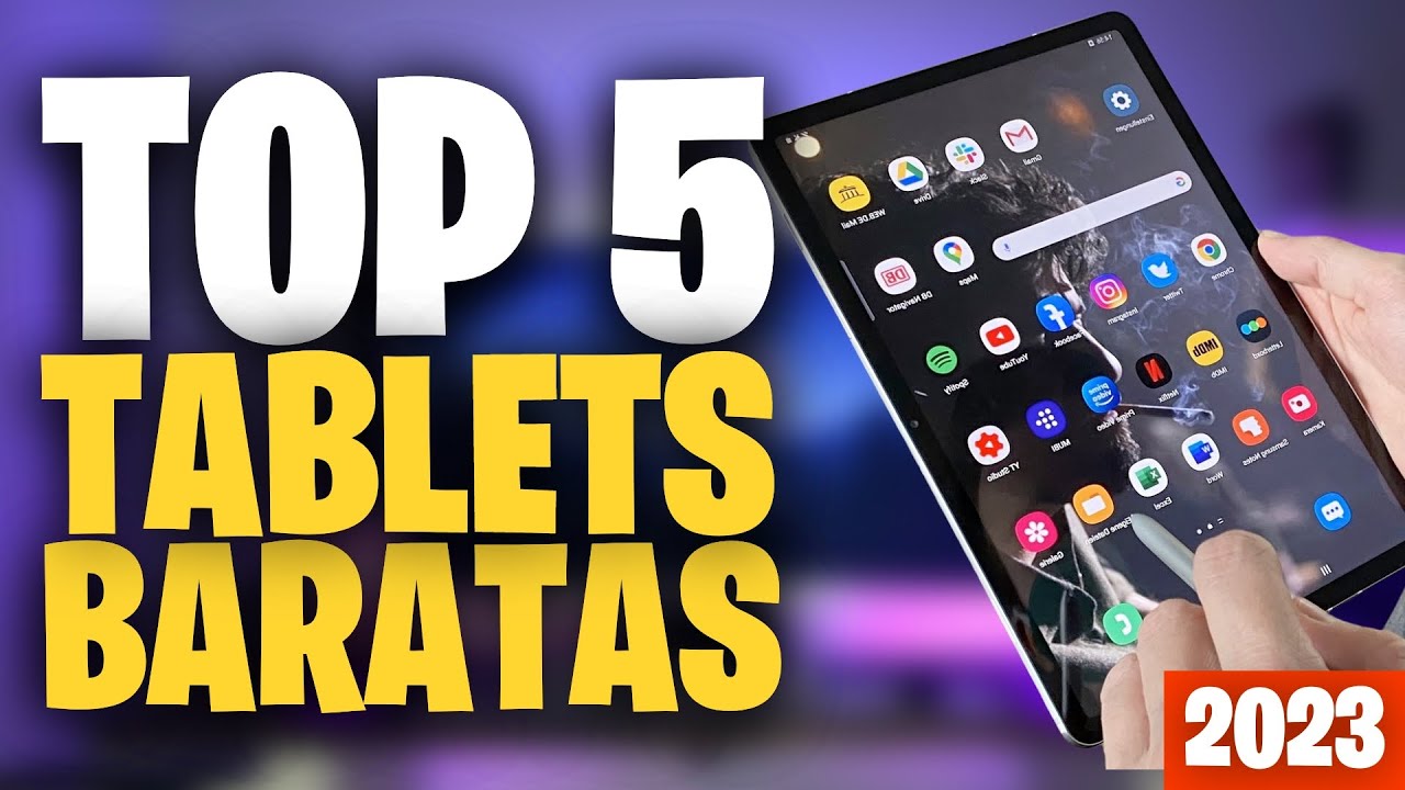 Las 10 mejores tablets baratas de 2023 - comparativa y opiniones