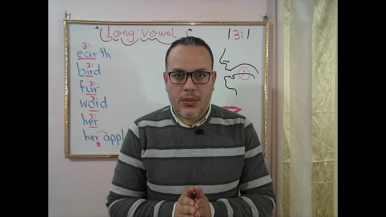 Long Vowel  /ɜː/.....أسهل شرح لأصوات اللغة الانجليزية و رموزها الصوتية
