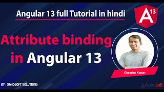 Attribute binding in Angular 13  : Angular 13 Tutorial in Hindi