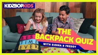 the backpack quiz with sierra freddy from the kidz bop kids