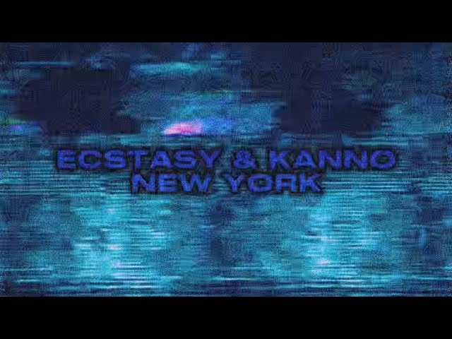 Watch Ecstasy - New York (ft. @kann0o) | Visualizer on YouTube Watch Ecstasy - New York (ft. @kann0o) | Visualizer on YouTube